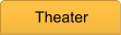 Theater